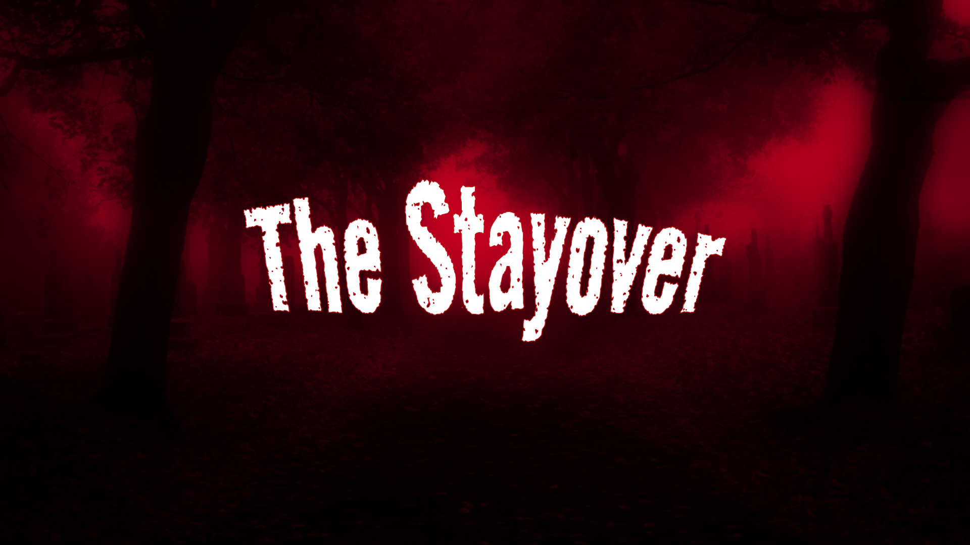 The Stayover title in red over a dark forest
